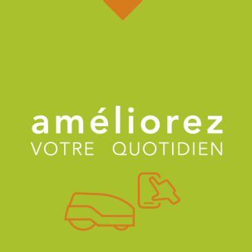 Am&eacute;liorer votre quotidien