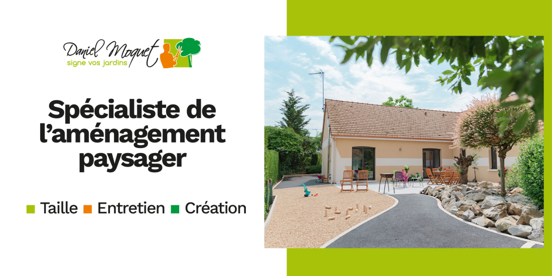 Daniel Moquet Jardins, sp&eacute;cialiste de l'am&eacute;nagement paysager