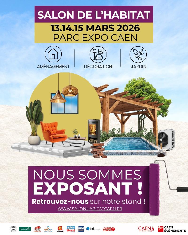 L’entreprise GABARD au Salon de l’Habitat de Caen – 13 au 15 mars 2026 signe vos jardins