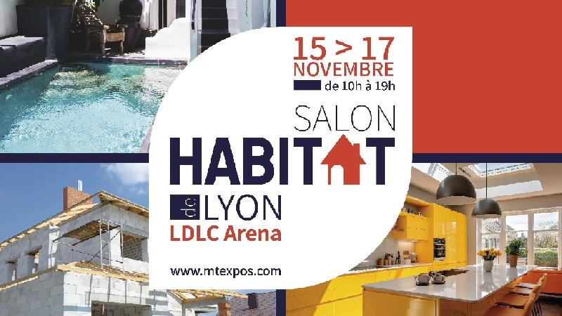 Venez nous rencontrer au Salon de l'Habitat de Lyon !